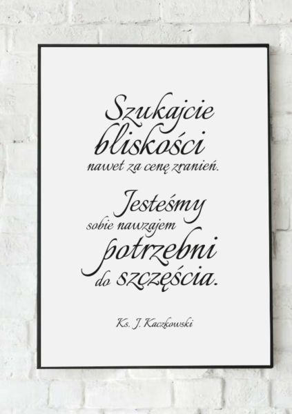 Szukajcie bliskości